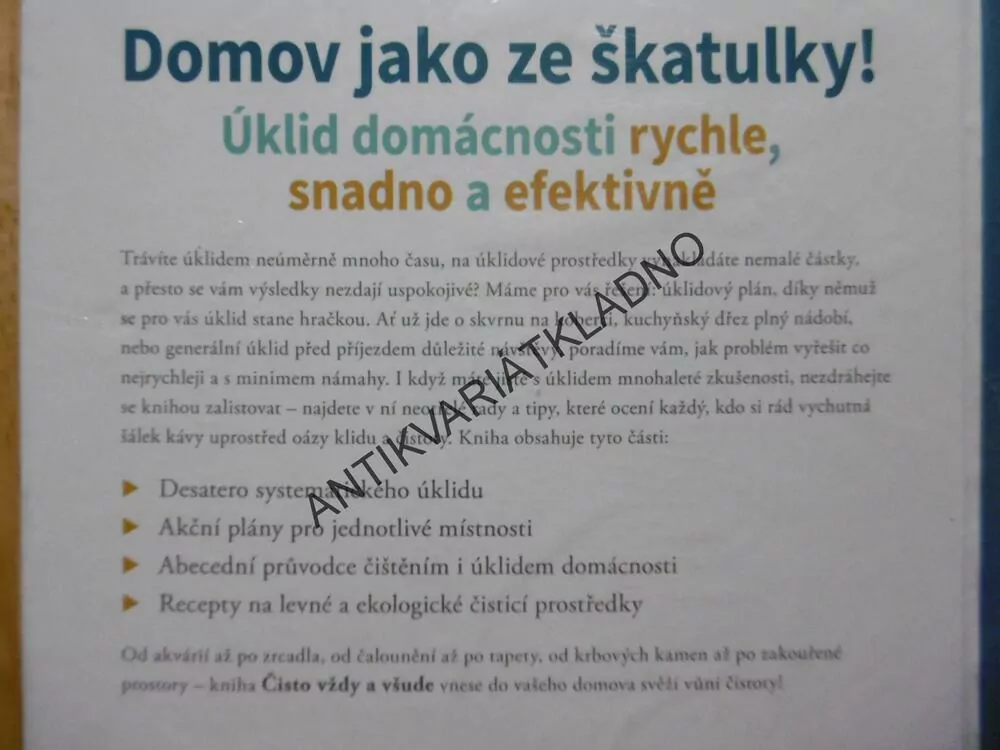 ČISTO VŽDY A VŠUDE, ÚKLID DOMÁCNOSTI OD A DO Z, **an