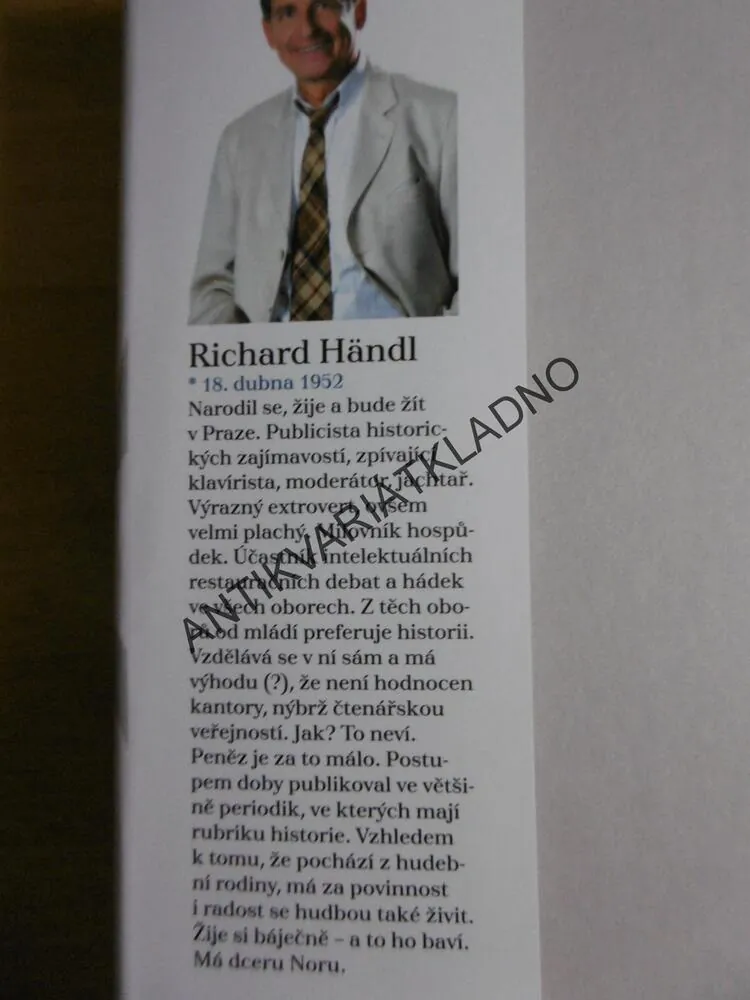 ŠEDÉ EMINENCE V ČESKÉ HISTORII, RICHARD HÄNDL, **an