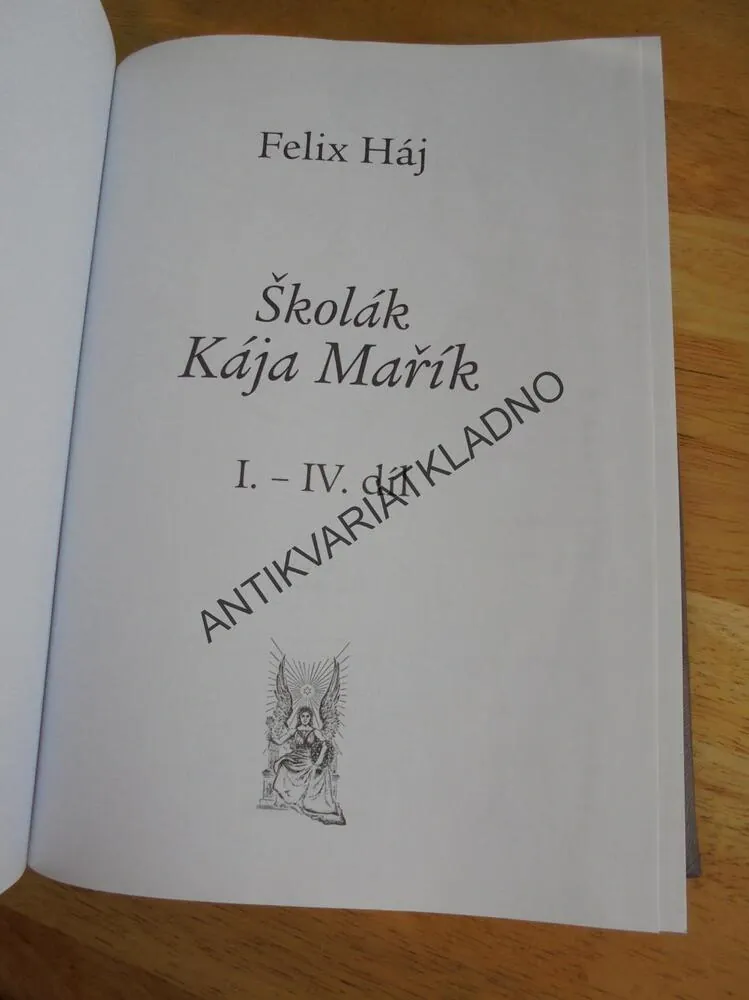 ŠKOLÁK KÁJA MAŘÍK, FELIX HÁJ, 1-4. , 2010
