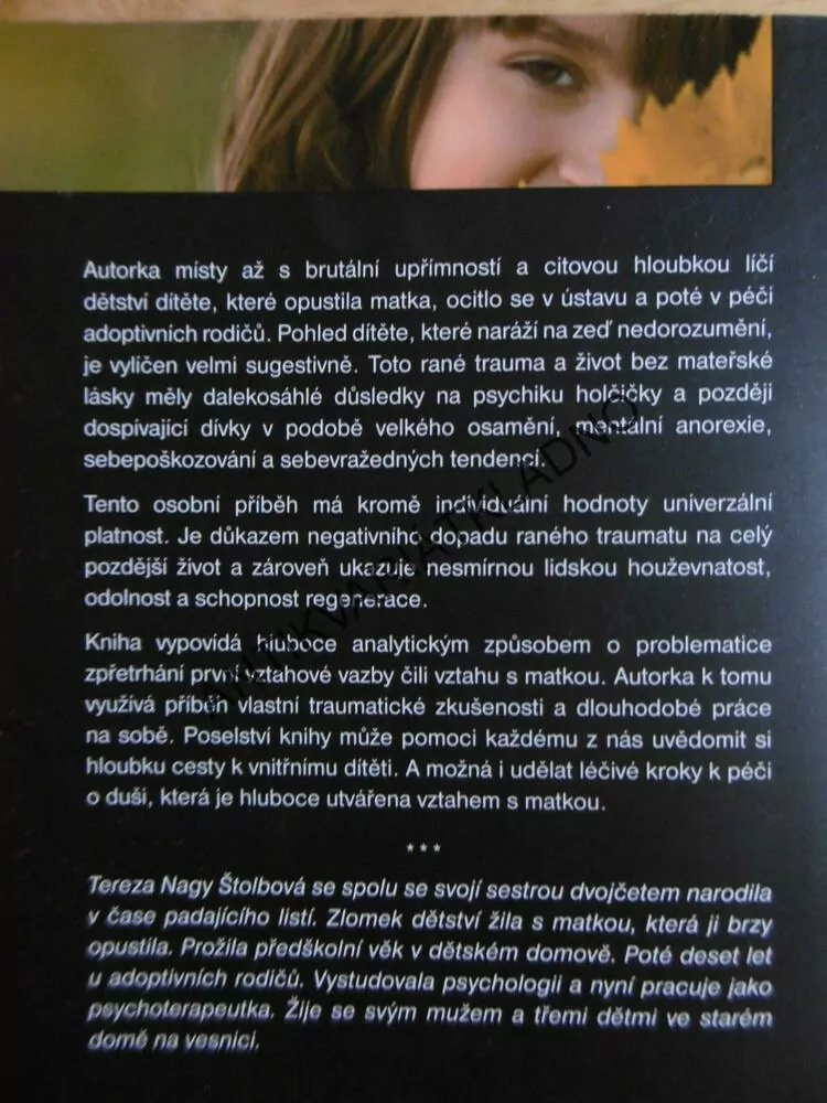 DCERA PADAJÍCÍHO LISTÍ, PŘÍBĚH O DUŠI, KTERÁ PŘEŽILA DÍKY LÁSCE, NAGY ŠTOLBOVÁ