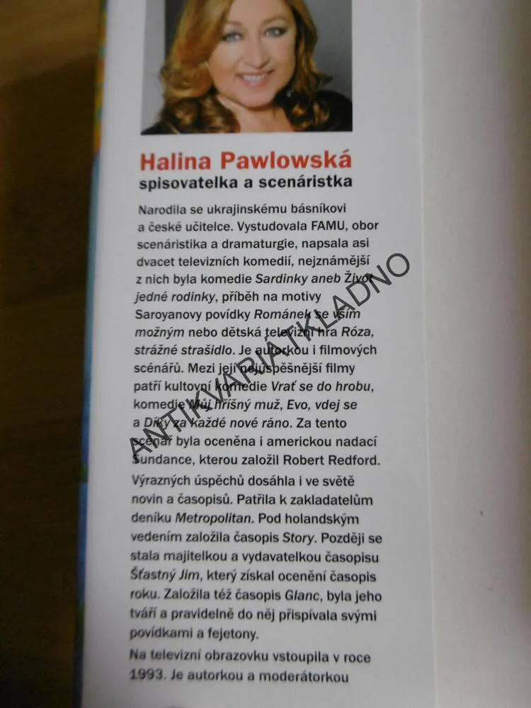 ZASE ZOUFALÉ ŽENY DĚLAJÍ ZOUFALÉ VĚCI, HALINA PAWLOWSKÁ, **an