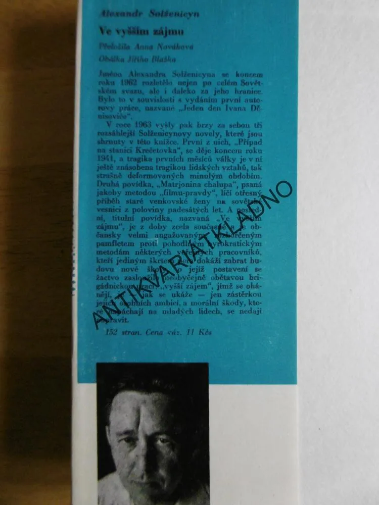 VE VYŠŠÍM ZÁJMU, ALEXANDR SOLŽENICYN, **an