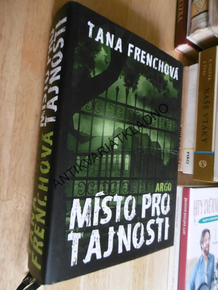 MÍSTO PRO TAJNOSTI, TANA FRENCHOVÁ,