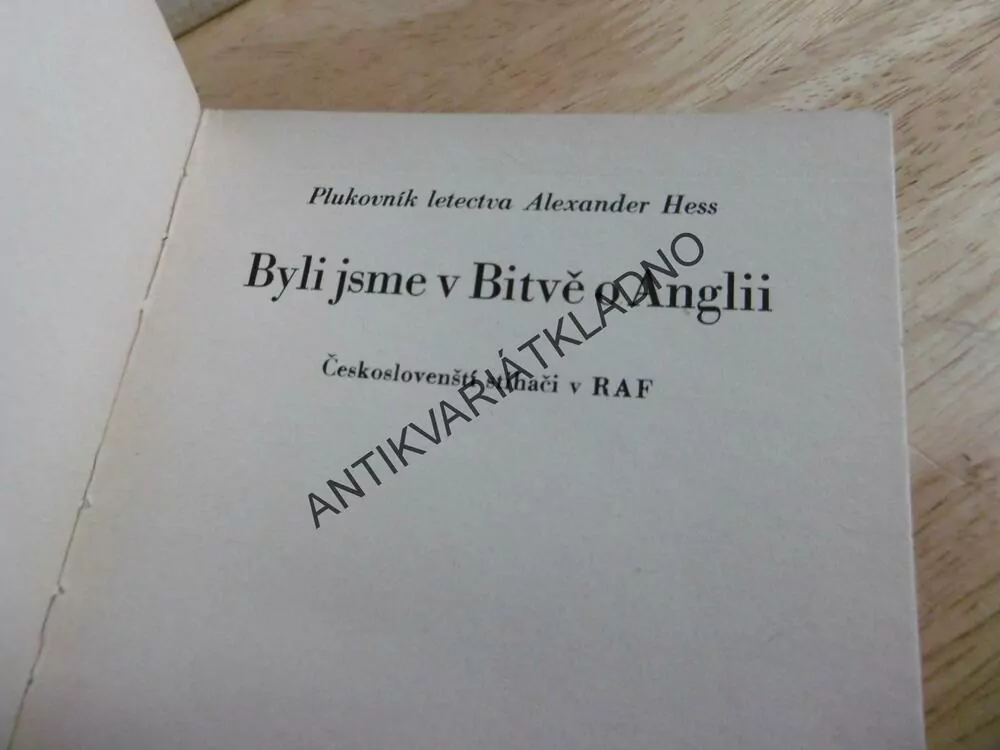 BYLI JSME V BITVĚ O ANGLII, STÍHAČI RAF, ALEXANDER HESS