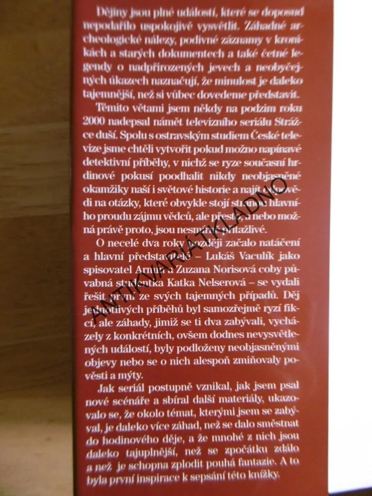 SEDM ZÁHAD STRÁŽCE DUŠÍ, JAK TO BYLO DOOPRAVDY, ARNOŠT VAŠÍČEK, **an