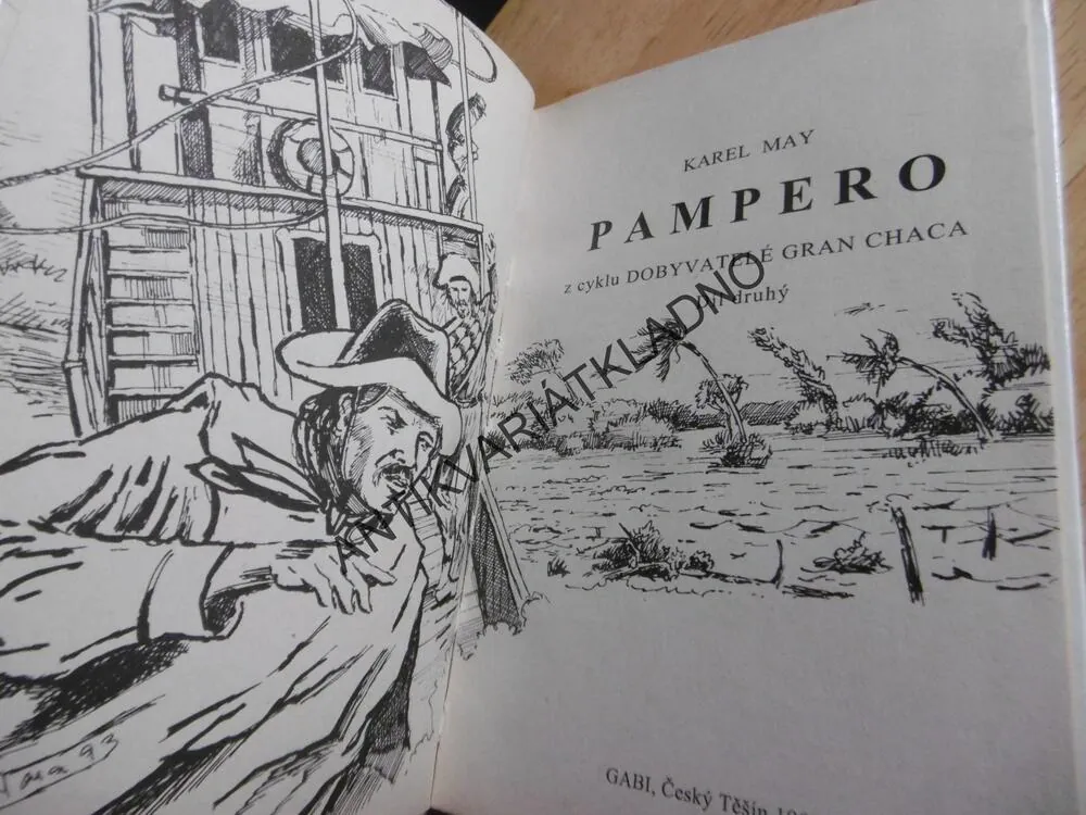 PAMPERO, DOBYVATELÉ GRAN CHACA II., KAREL MAY