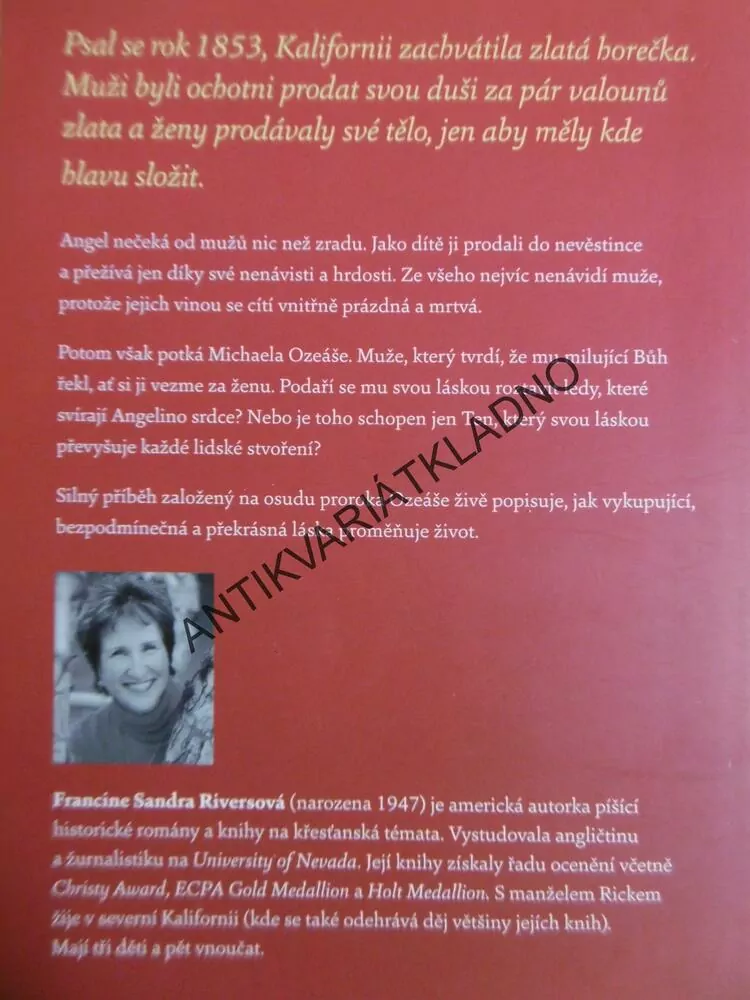 FRANCINE RIVERSOVÁ, VYKUPUJÍCÍ LÁSKA, **an