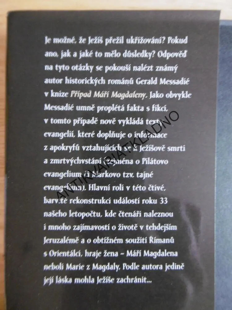 PŘÍPAD MÁŘÍ MAGDALENY, GERALD MESSADIÉ, **an