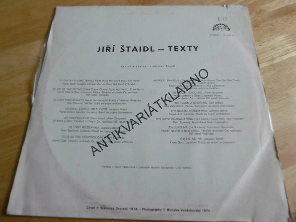 JIŘÍ ŠTAIDL, TEXTY- KAREL GOTT, KORN, SPÁLENÝ, NECKÁŘ, ZELENKOVÁ, HÁLA AJ.