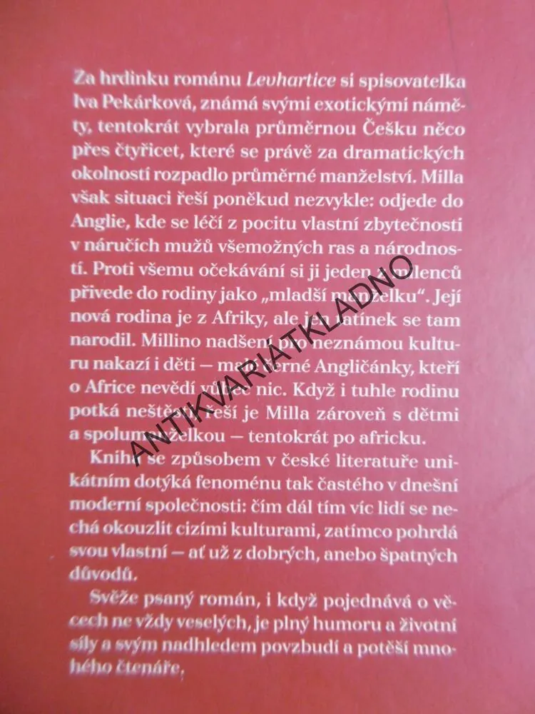 LEVHARTICE, IVA PEKÁRKOVÁ,**an