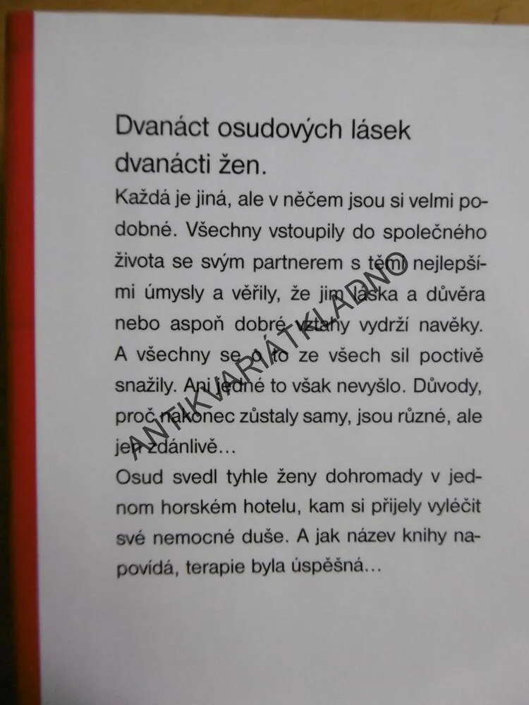 OPUŠTĚNÉ... A KONEČNĚ ŠŤASTNÉ, MARIE FORMÁČKOVÁ, **an