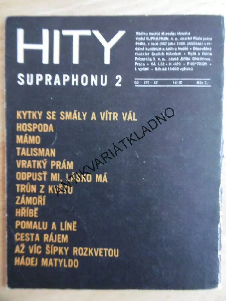 HITY SUPRAPHONU, 2., ZPĚVNÍK, NOTY, TEXTY, 1 ks
