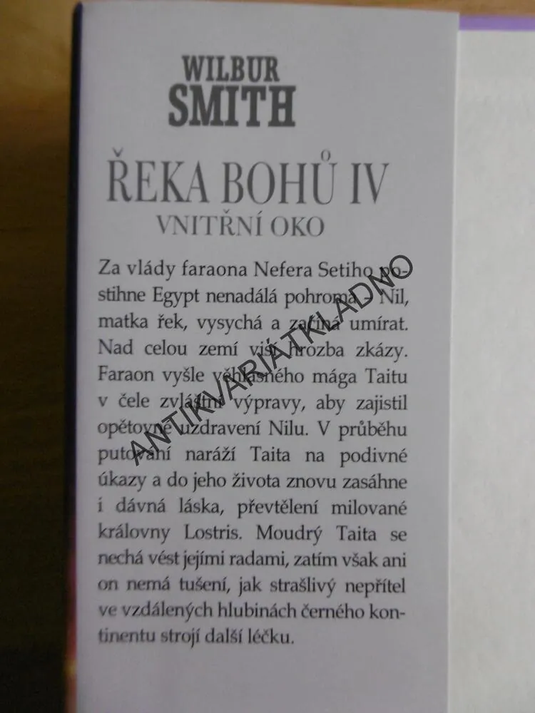 ŘEKA BOHŮ 4., VNITŘNÍ OKO, WILBUR SMITH, **an