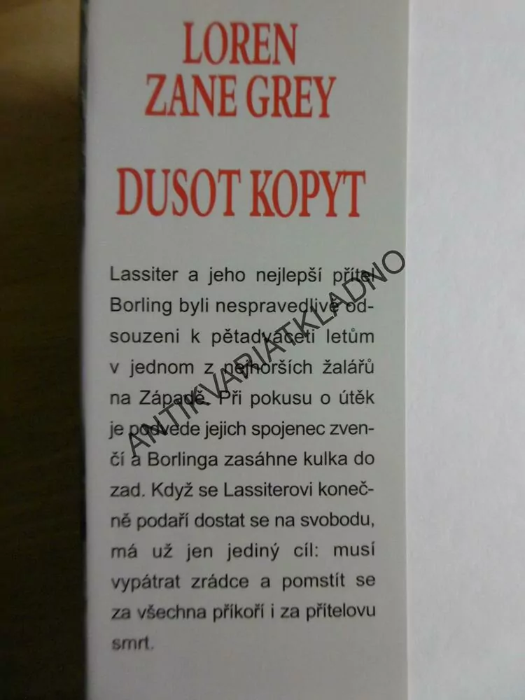 DUSOT KOPYT, LOREN ZANE GREY, **an