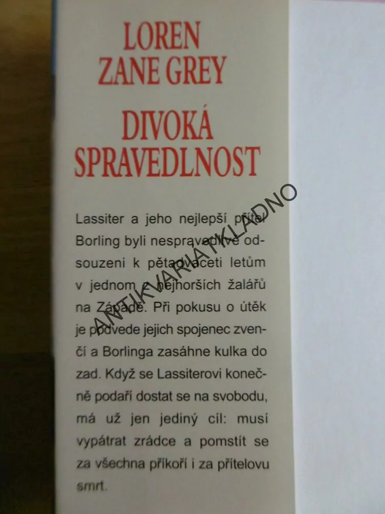 DIVOKÁ SPRAVEDLNOST, LOREN ZANE GREY, **an