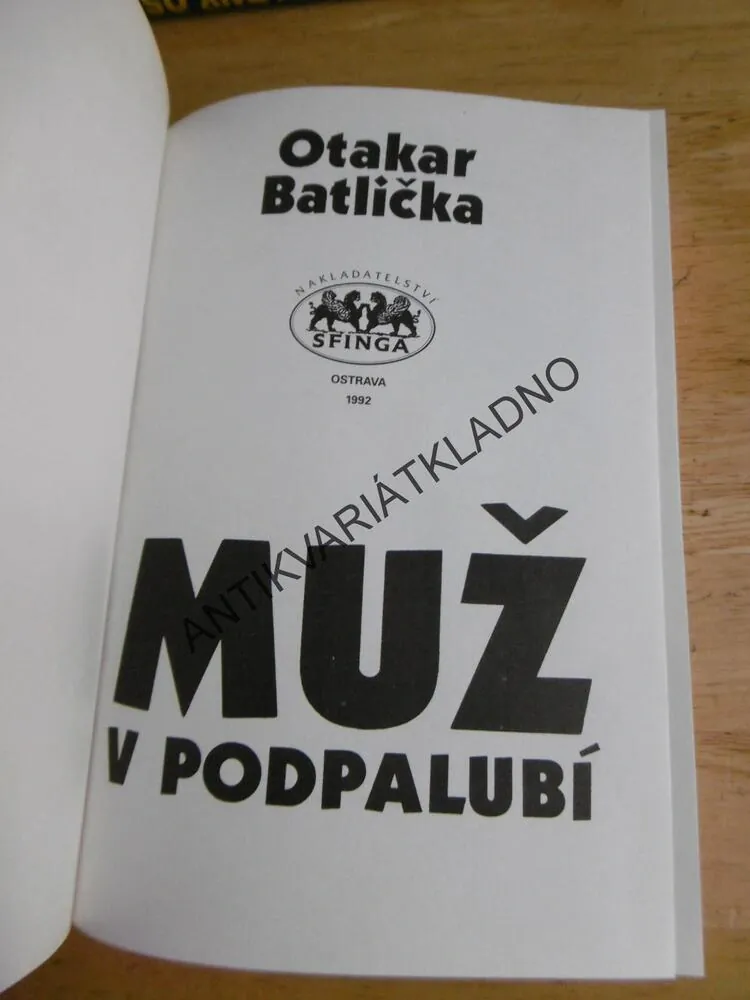 MUŽ V PODPALUBÍ, OTAKAR BATLIČKA, BOHUMIL KONEČNÝ, **an