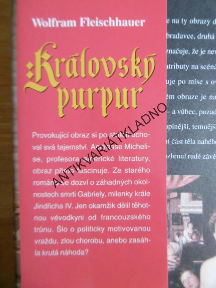 KRÁLOVSKÝ PURPUR, WOLFRAM FLEISCHHAUER, **an