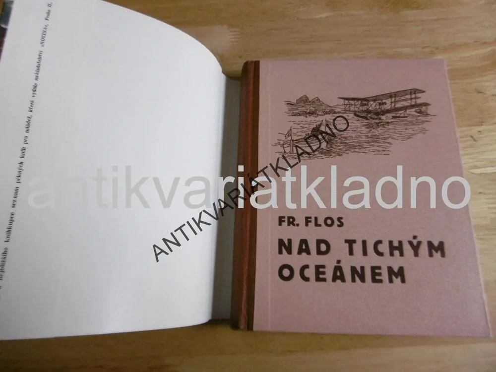 NAD TICHÝM OCEÁNEM, FR. FLOS, KOMÍNEK, VČETNĚ PŮV.PŘEBALU