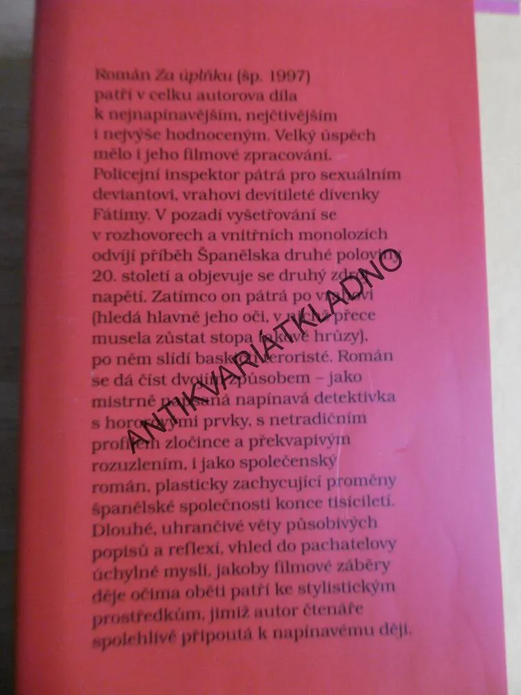 ZA ÚPLŇKU, ANTONIO MUNOZ MOLINA, **an