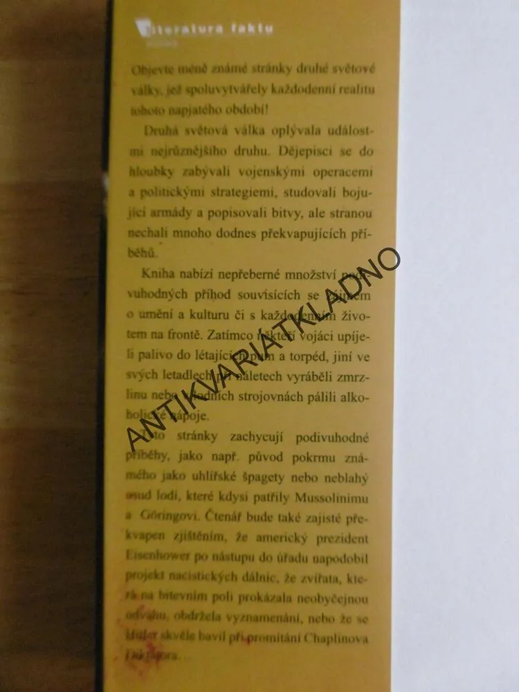 PODIVUHODNÉ PŘÍBĚHY DRUHÉ SVĚTOVÉ VÁLKY, ŘADA KURIOZIT Z FRONTY I TÝLU, JESÚS HERNÁNDEZ, **an