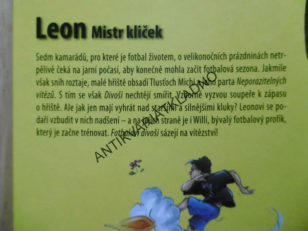 FOTBALOVÍ DIVOŠI, LEON MISTR KLIČEK, JOACHIM MASANNEK, **an