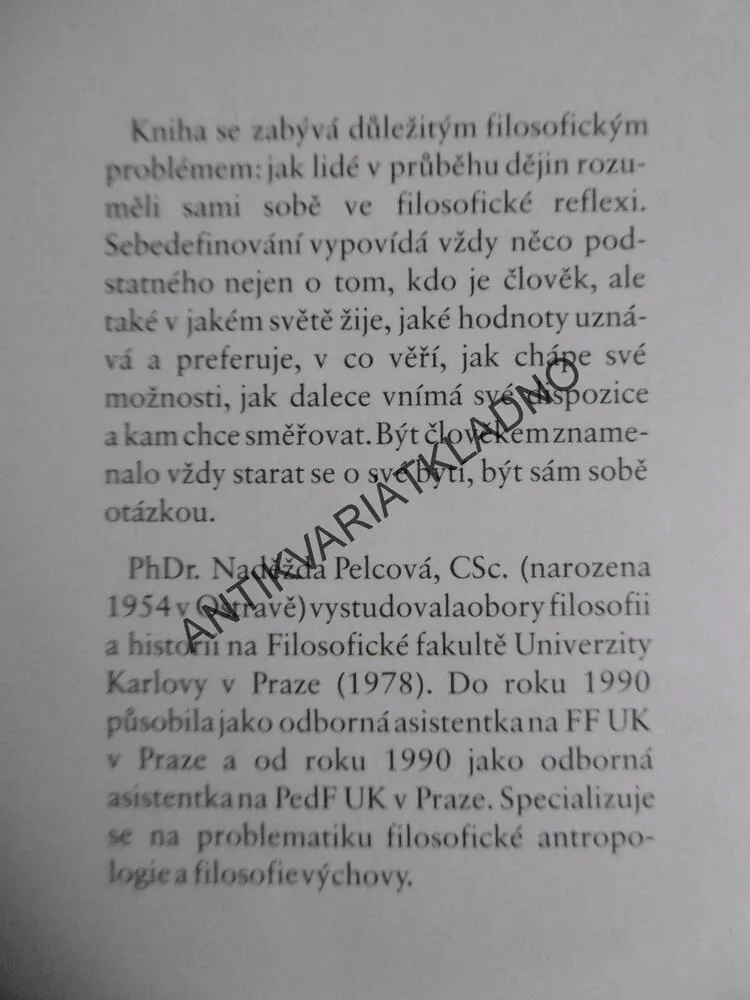 VZORCE LIDSTVÍ, NADĚŽDA PELCOVÁ, FILOSOFIE O ČLOVĚKU A VÝCHOVĚ