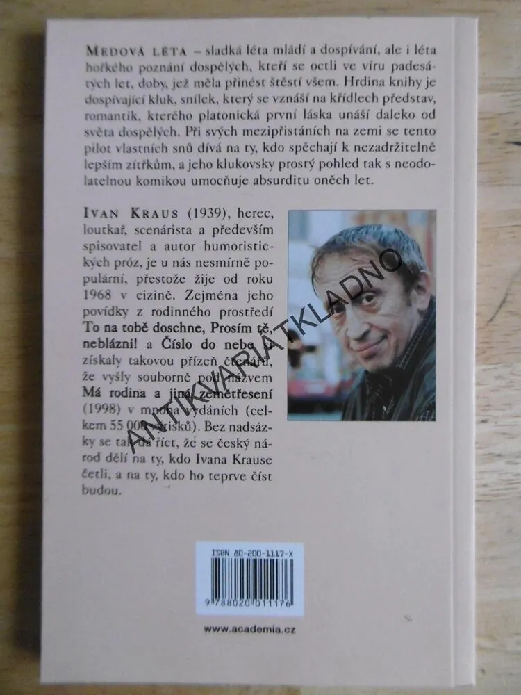 MEDOVÁ LÉTA, IVAN KRAUS, ADOLF BORN, **an