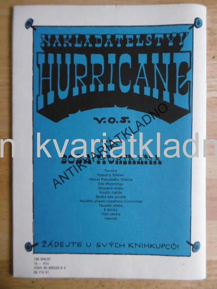 KOUZLO HAŠIŠE, BOB HURIKÁN, 1991