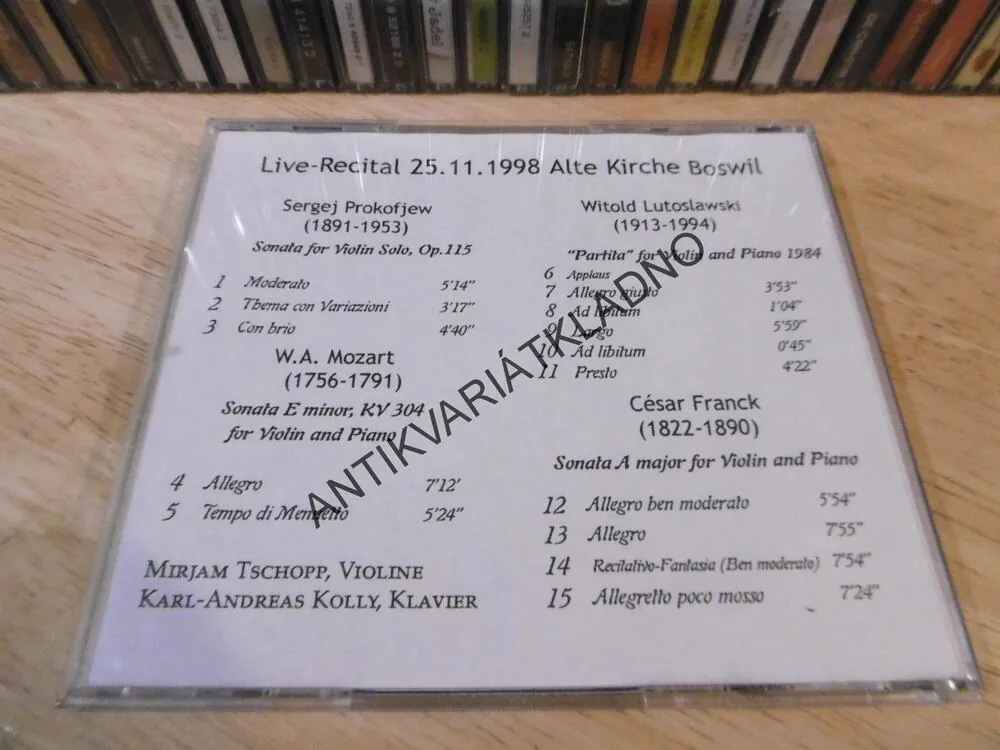MIRJAM TSCHOPP, VIOLINE, KARL-ANDREAS KOLLY, KLAVIER, SERGEJ PROKOFJEW, MOZART, FRANCK, LUTOSLAWSKI, CD