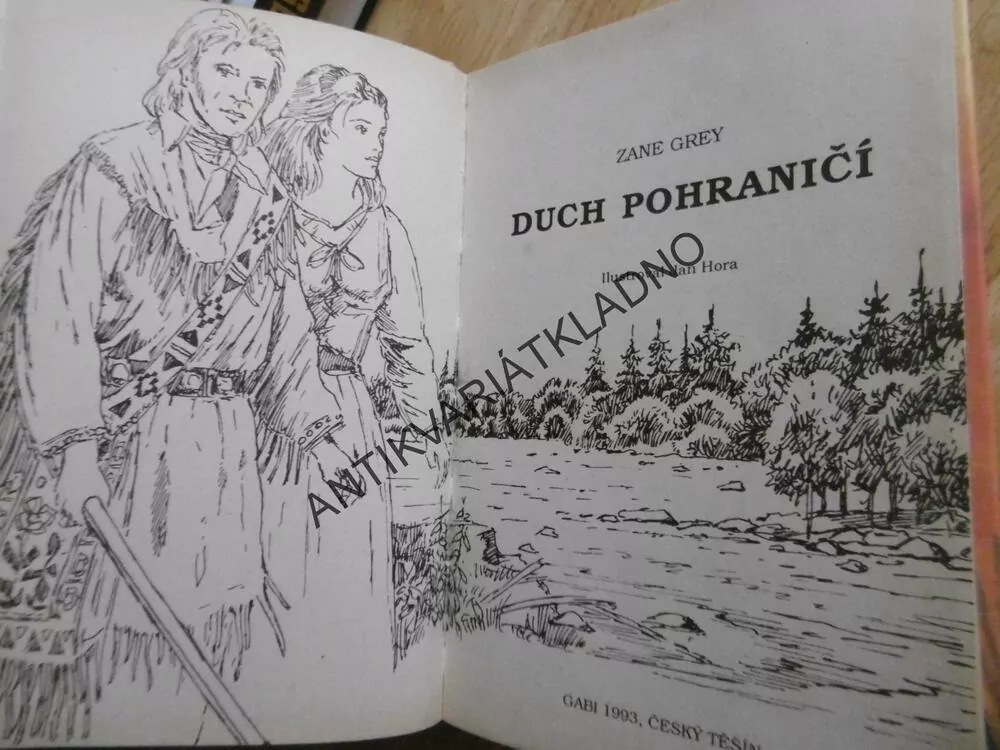 DUCH POHRANIČÍ, ZANE GREY, JAN HORA
