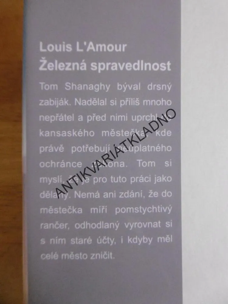 ŽELEZNÁ SPRAVEDLNOST, LOUIS L´AMOUR,
