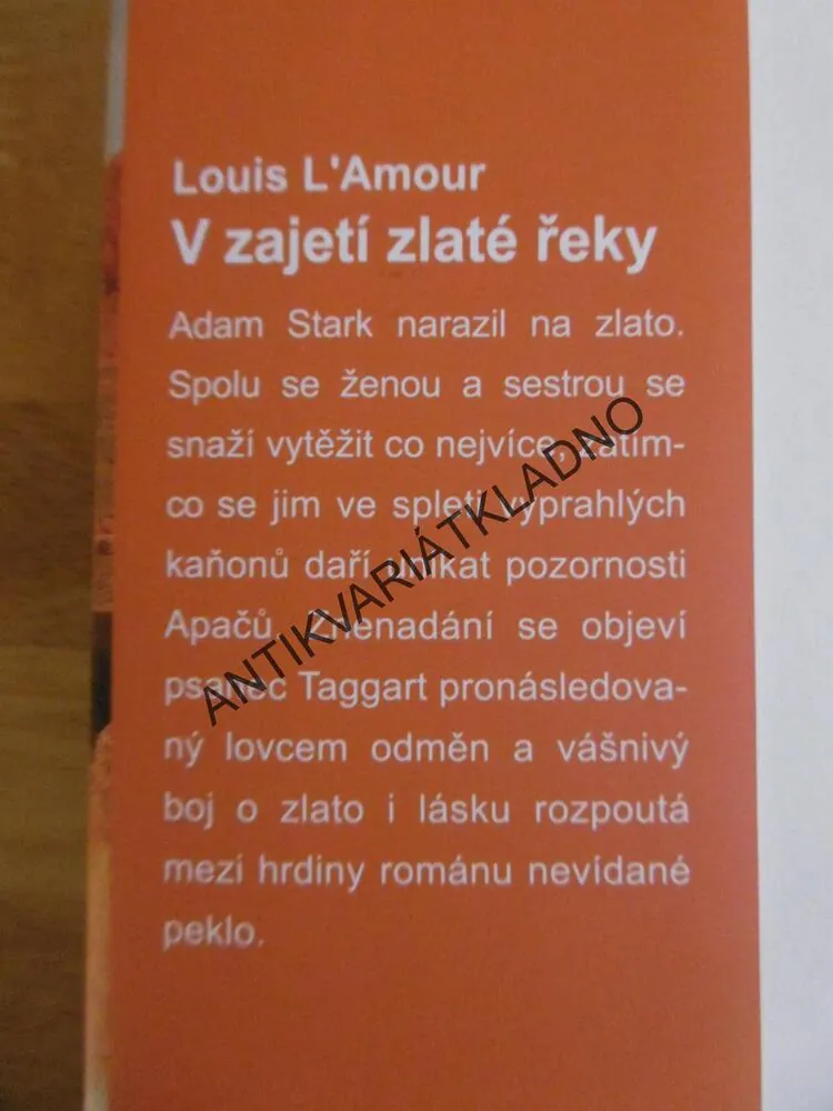 V ZAJETÍ ZLATÉ ŘEKY, LOUIS L´AMOUR, **an