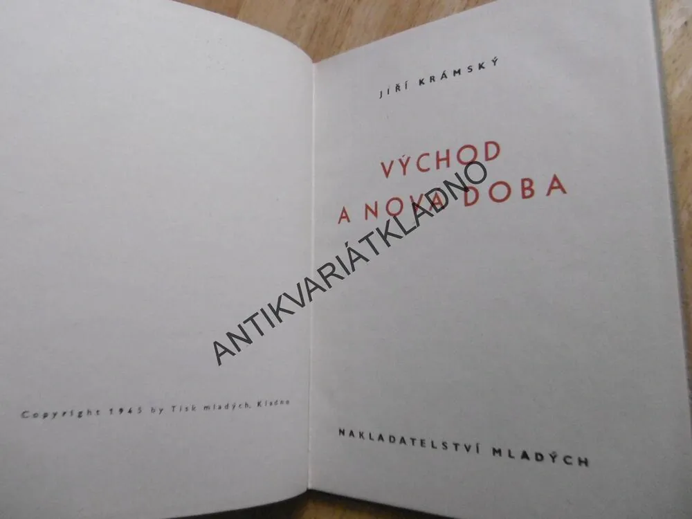 VÝCHOD A NOVÁ DOBA, JIŘÍ KRÁMSKÝ, 1946
