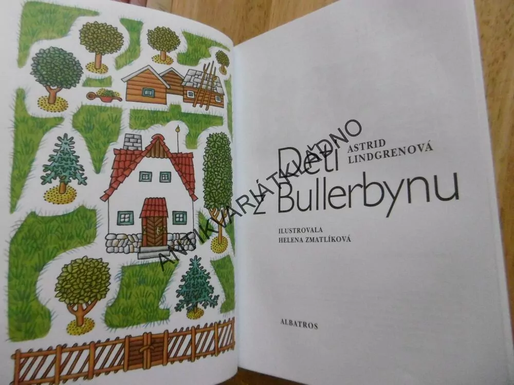 DĚTI Z BULLERBYNU, ASTRID LINDGRENOVÁ, HELENA ZMATLÍKOVÁ, **an