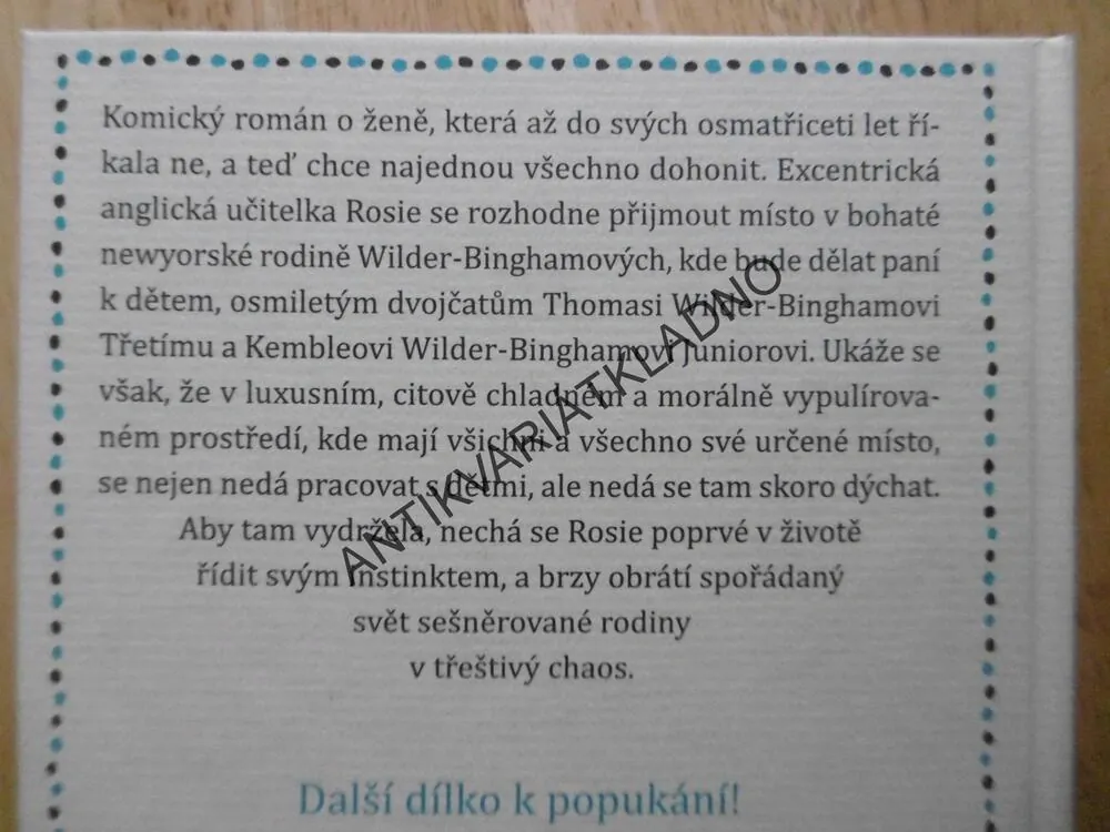 ROSIINA METODA, DAWN FRENCHOVÁ,**an