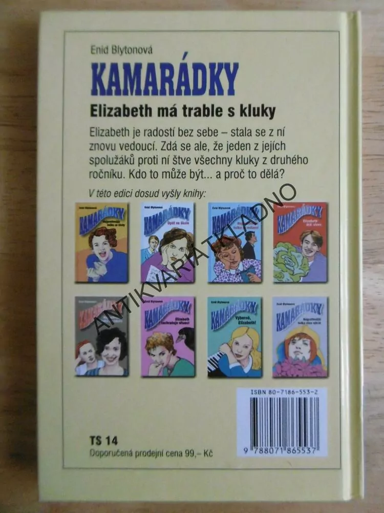 KAMARÁDKY, ELIZABETH MÁ TRABLE S KLUKY, ENID BLYTONOVÁ,
