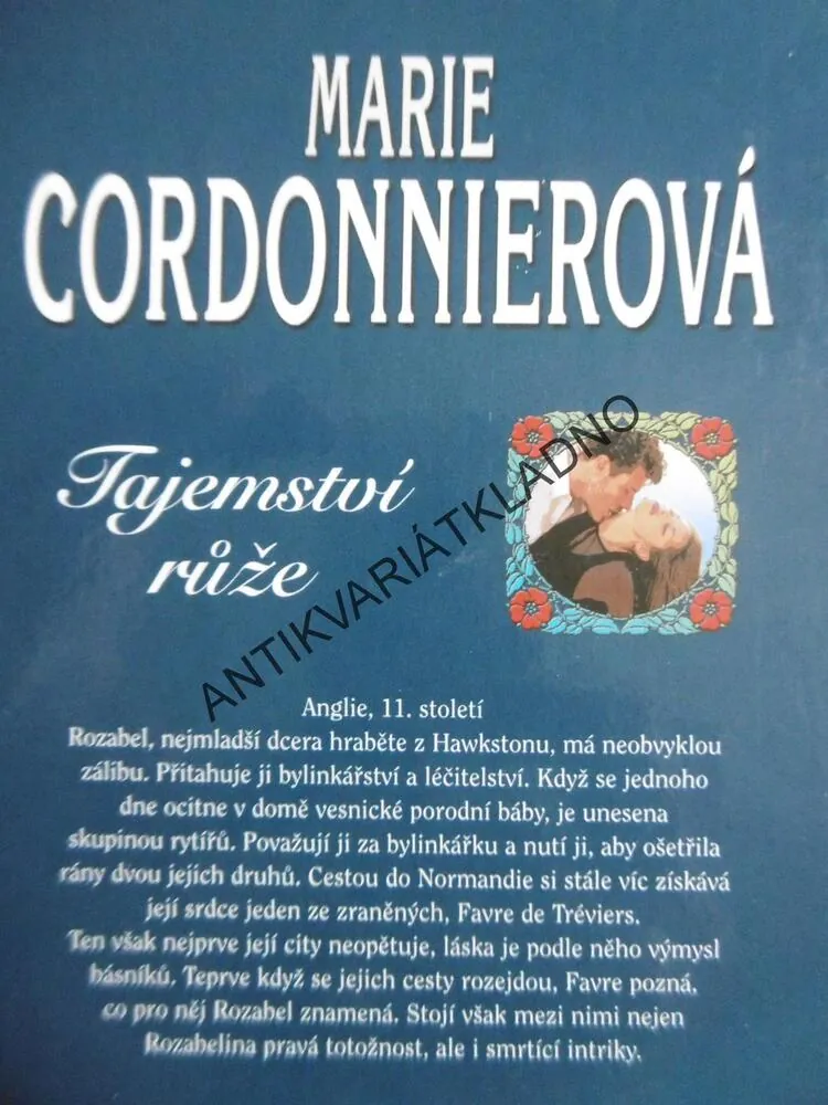 TAJEMSTVÍ RŮŽE, MARIE CORDONNIEROVÁ
