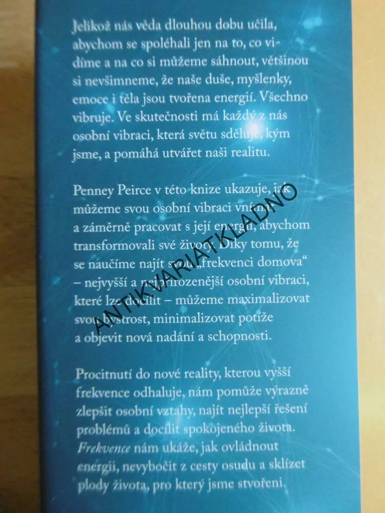 FREKVENCE, SÍLA OSOBNÍCH VIBRACÍ, PENNEY PEIRCE