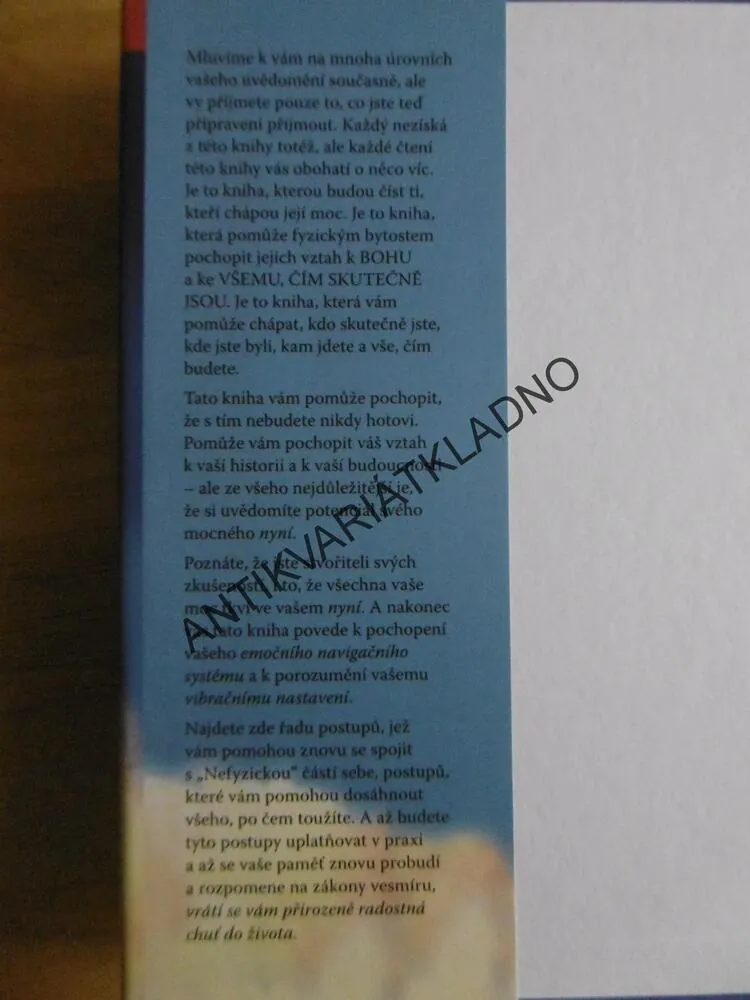 POŽÁDEJ A JE TI DÁNO, NAUČTE SE ZHMOTŇOVAT SVÁ PŘÁNÍ, ESTHER A JERRY HICKS, **an