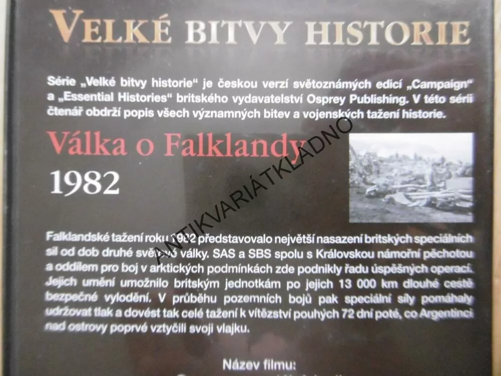 BITVA O FALKLANDY 1982, VELKÉ BITVY HISTORIE, DVD FILM SVĚT.VÁLKA