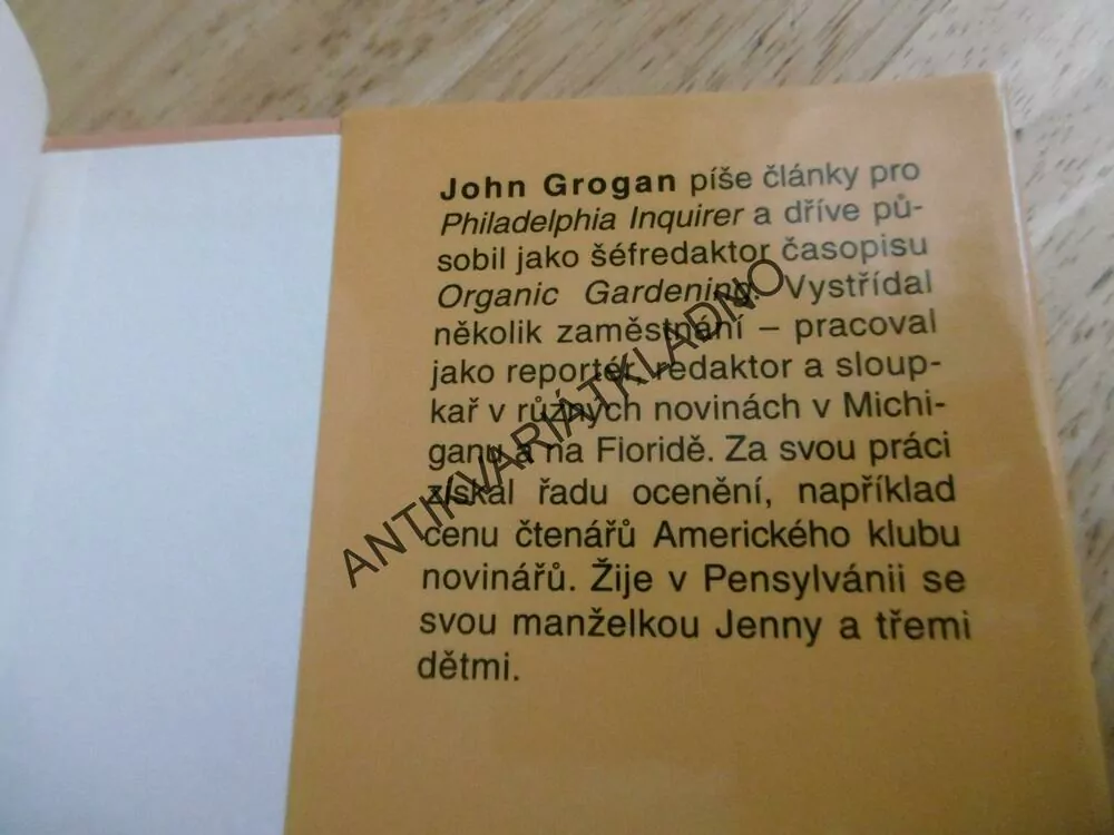 MARLEY A JÁ, JOHN GROGAN, PES, PSI, **an