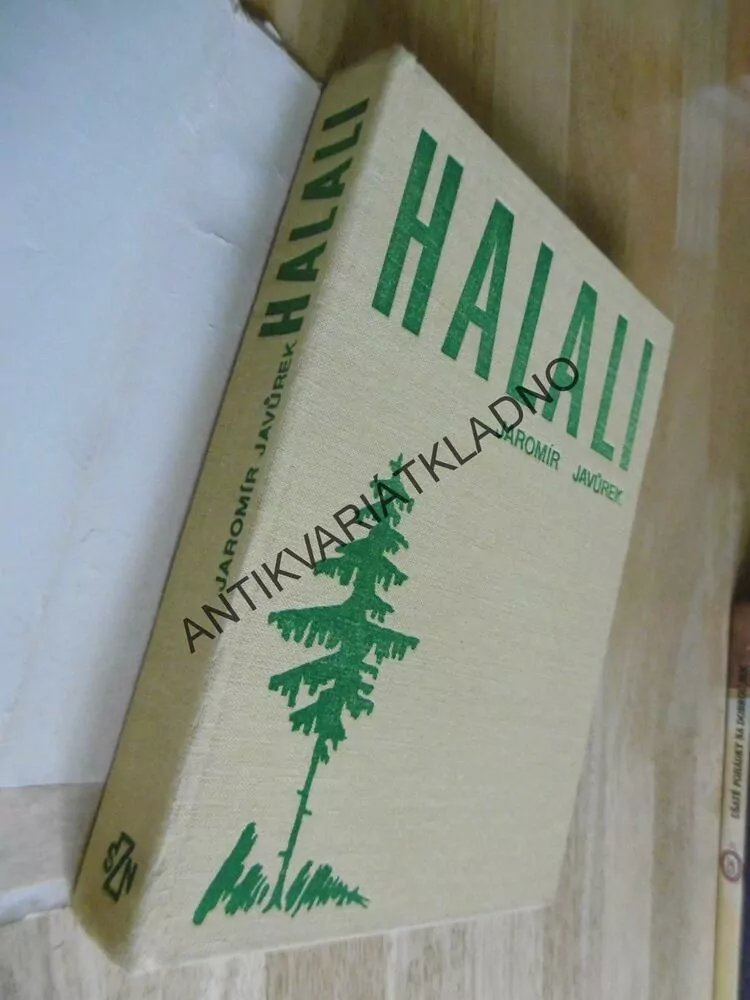 HALALI, MYSLIVOST, JAROMÍR JAVŮREK, LOVECKÉ VZPOMÍNKY, 1977