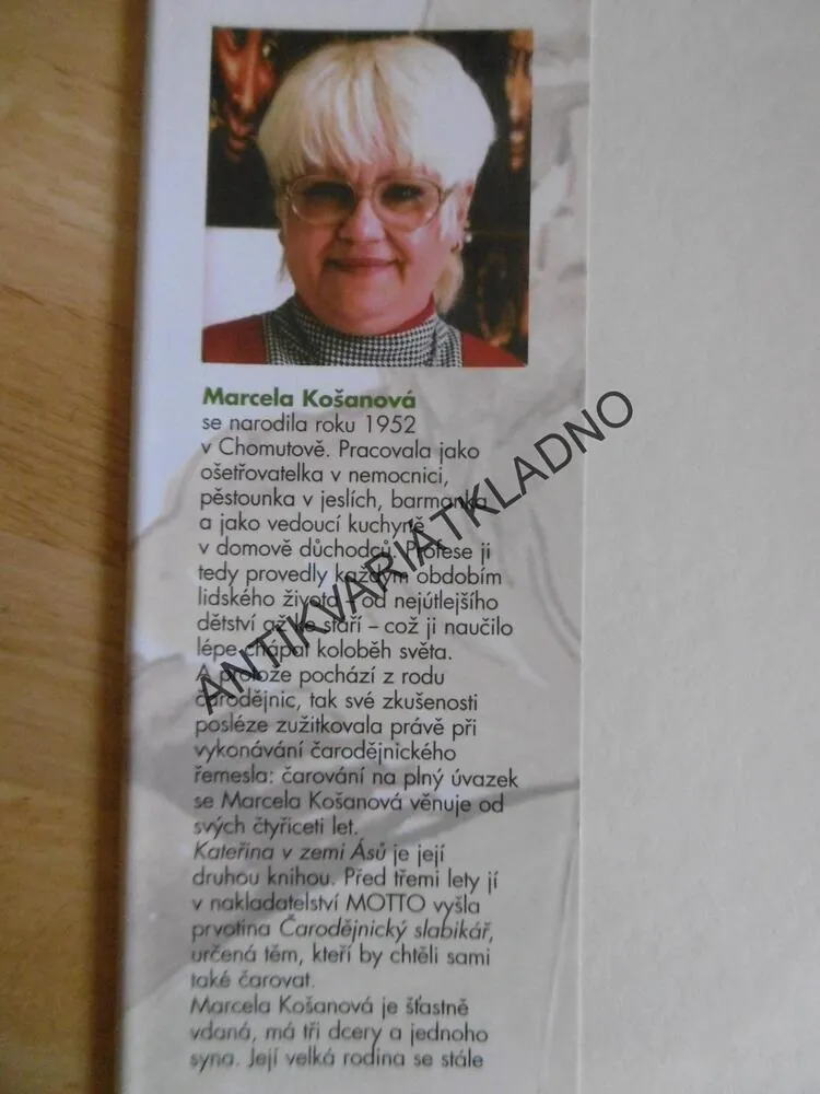 KATEŘINA V ZEMI ÁSŮ, MARCELA KOŠANOVÁ