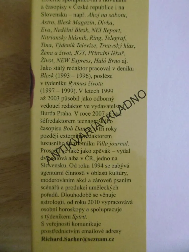 NEJVĚTŠÍ ÚLETY MÉHO ŽIVOTA, RICHARD SACHER, **an