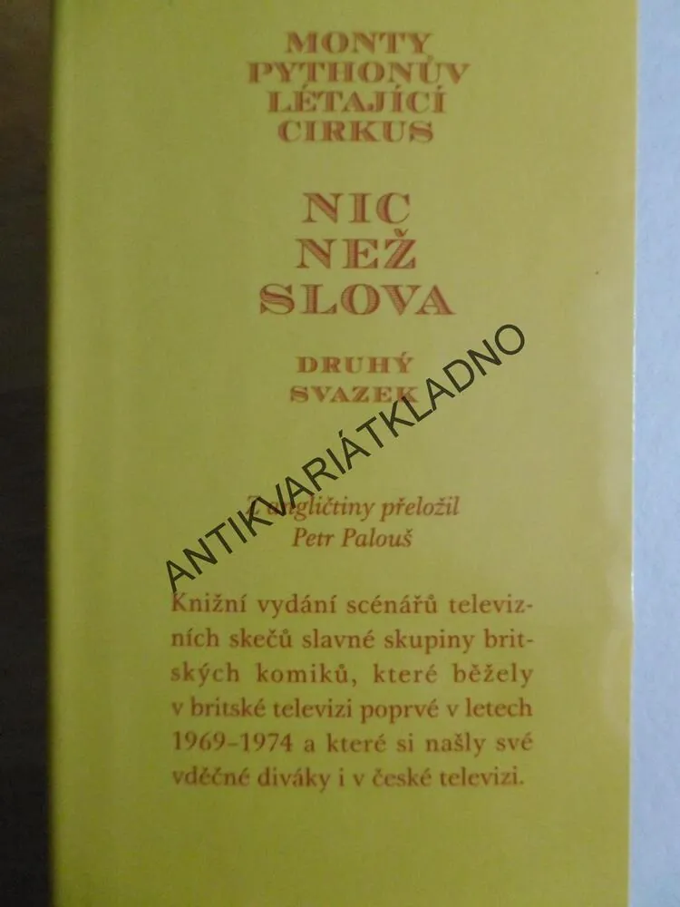 MONTY PYTHON´S FLYING CIRKUS, NIC NEŽ SLOVA, MONTY PYTHOVŮV LÉTAJÍCÍ CIRKUS, CHAPMAN