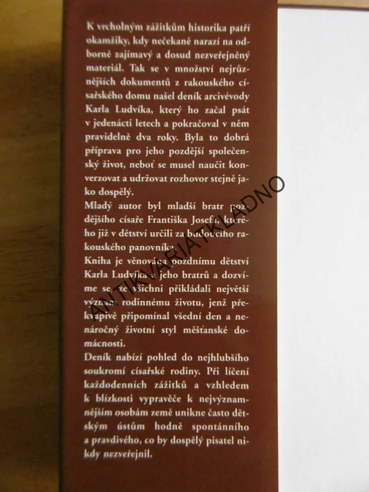CÍSAŘSKÉ DĚTSTVÍ, Z DENÍKU ARCIVÉVODY KARLA LUDVÍKA, PRASCHLOVÁ-BICHLEROVÁ