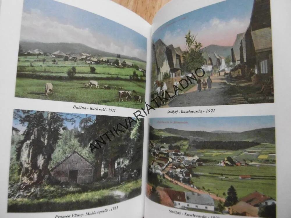 ŠUMAVA BAVORSKÝ LES, PRŮVODCE HISTORICKÉ POHLEDNICE, BÖHMERWALD, ČJ-NĚM.
