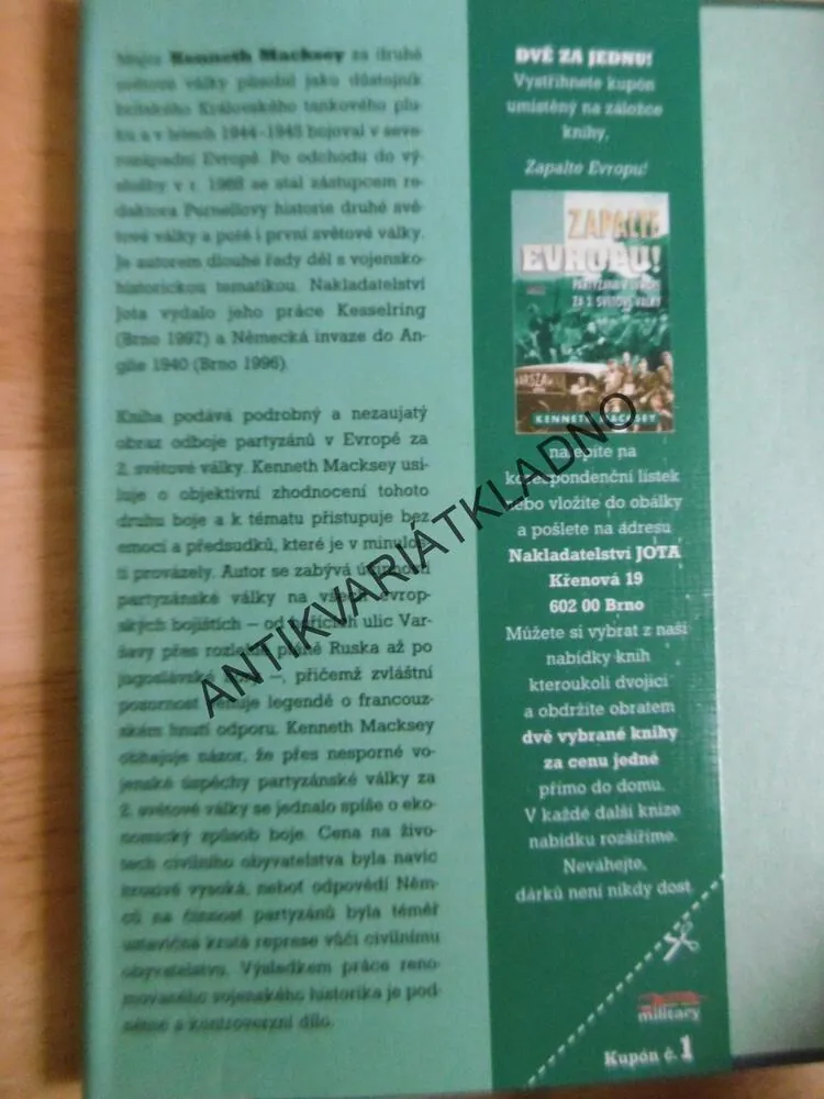 ZAPALTE EVROPU! PARTYZÁNI V EVROPĚ ZA 2.SVĚTOVÉ VÁLKY, KENNETH MACKSEY, **an