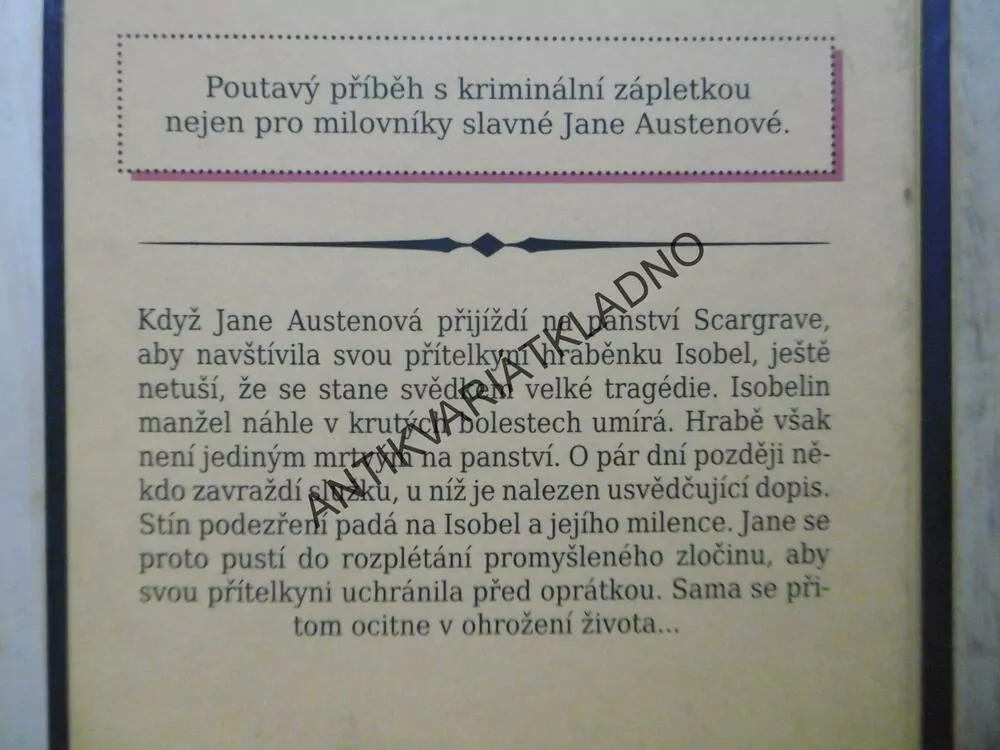 JANE A NEPŘÍJEMNOST NA PANSTVÍ SCARGRAVE, JANE AUSTENOVÁ NA STOPĚ ZLOČINU, STEPHANIE BARRONOVÁ, **an