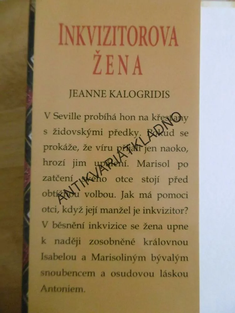 INKVIZITOROVA ŽENA, JEANNE KALOGRIDIS, **an